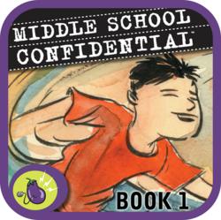 Be Confident in Who You Are: A Middle School Confidential Graphic Novel